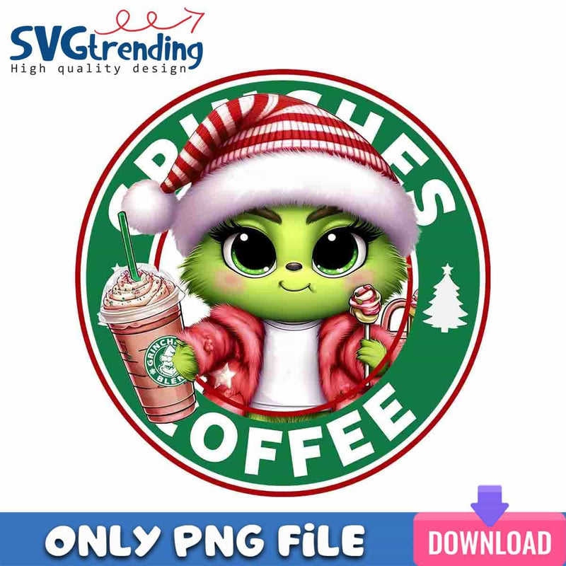 Baby Grinch Coffee PNG Boujee Christmas PNG Instant Download