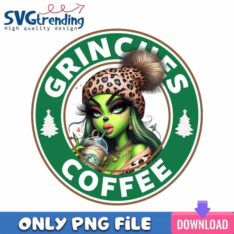 Grinches Coffeemas PNG Bougie Mean Girl PNG Instant Download