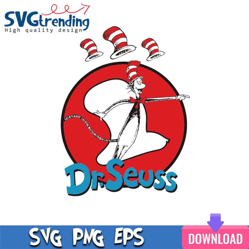 DR Seuss Day SVG EPS PNG Files For Cricut Instant Download