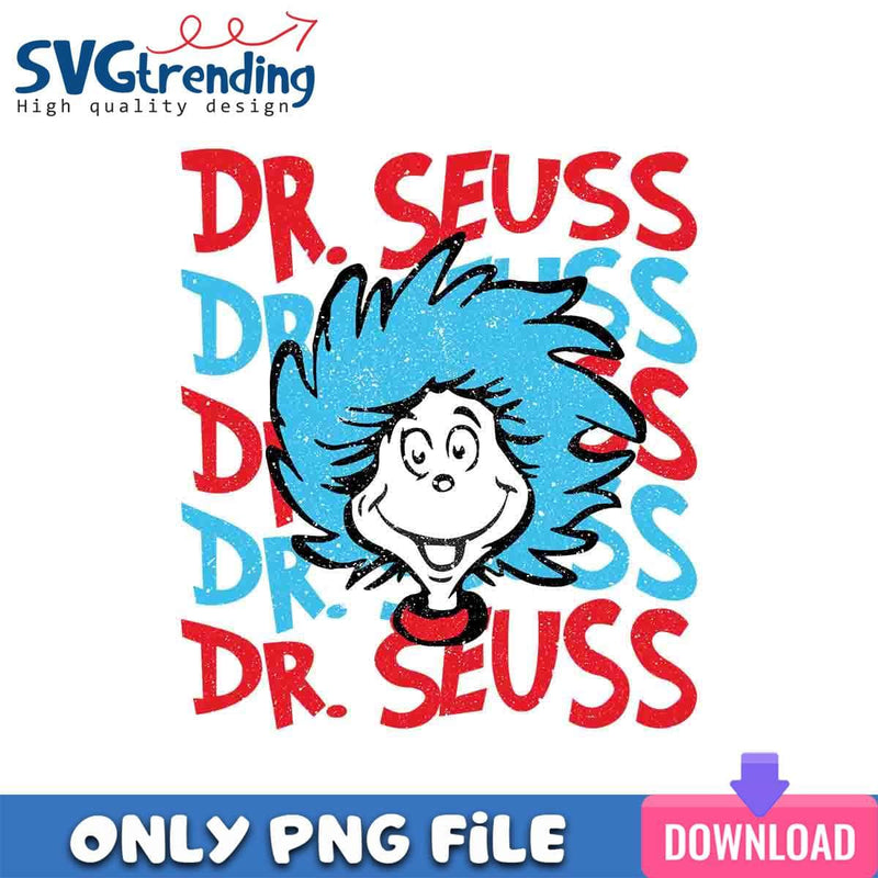 Dr. Seuss Funny PNG Dr. Seuss Day PNG Instant Download