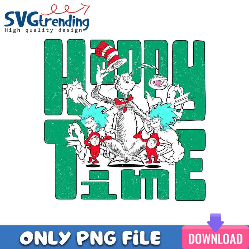 DR. Seuss Happy Time PNG Glitter DR. Seuss PNG Instant Download