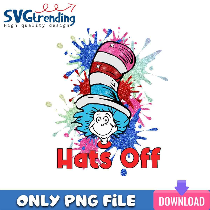 Hats Off PNG 22+ Dr. Seuss Day PNG Instant Download