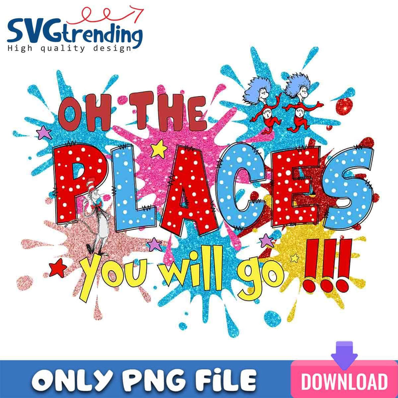 Colorful Oh The Places PNG Thing 1 Thing 2 PNG Instant Download