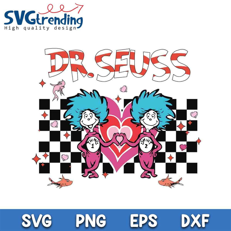 Dr Seuss Things Couple SVG PNG EPS DXF Files For Cricut Instant Download