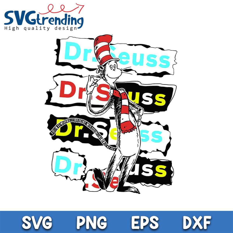 Funny DR Seuss Cat SVG PNG EPS DXF Files For Cricut Instant Download