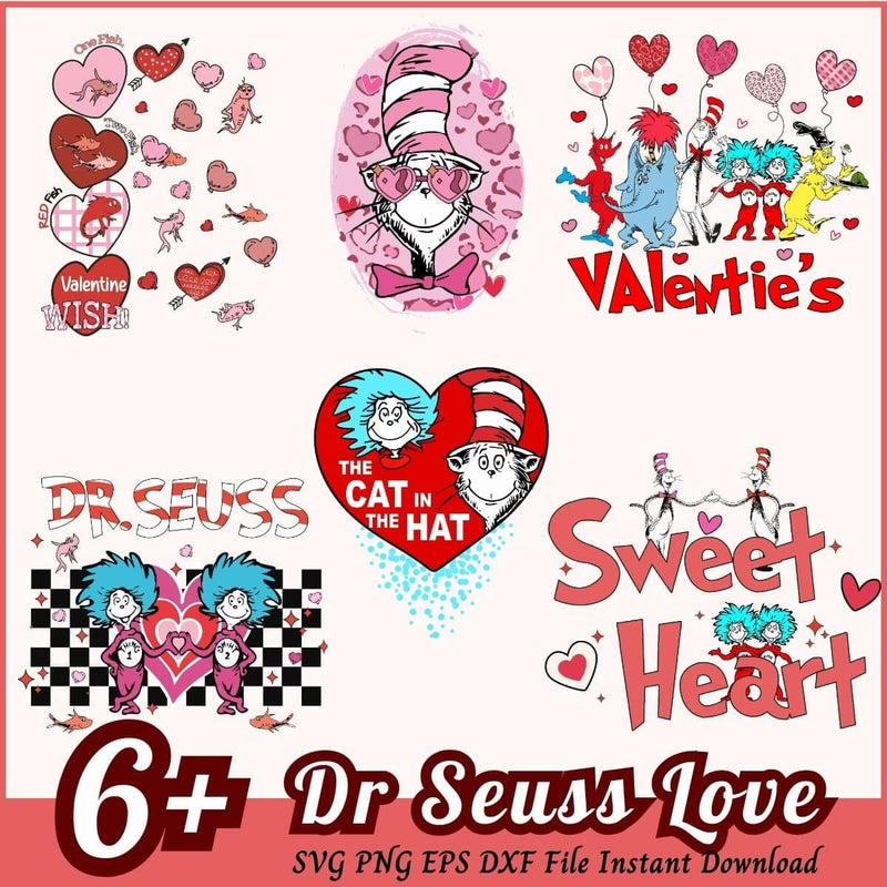 Dr Seuss Love Bundle SVG 6+ Valentine Dr Seuss SVG PNG EPS DXF Instant Download