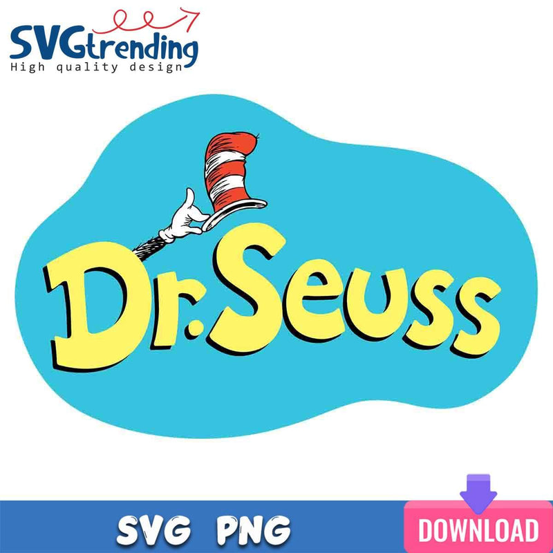 Dr Seuss Text SVG The Cat In The Hat SVG Files For Cricut Instant Download