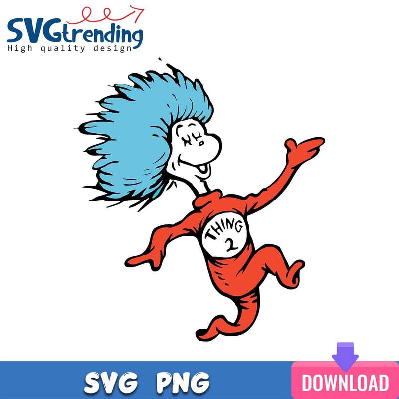 Happy Thing 2 SVG DR Seuss Hat SVG Files For Cricut Instant Download