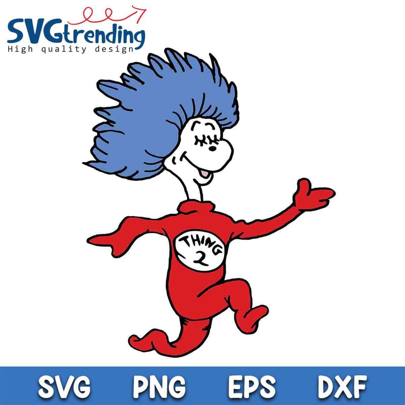 Dr Seuss Thing 2 Character SVG EPS DXF PNG Files For Cricut Instant Download