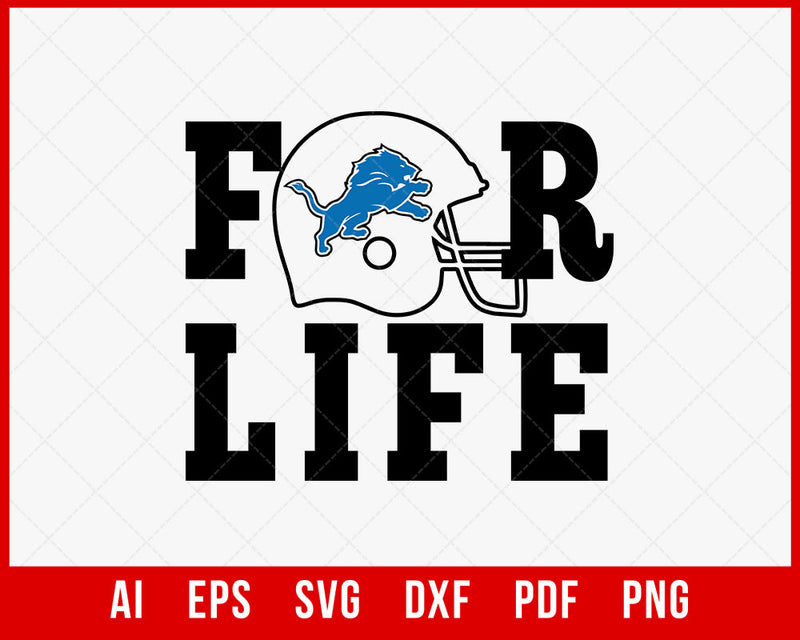 Detroit Lions for Life SVG File for Cricut Maker and Silhouette Cameo Digital Download