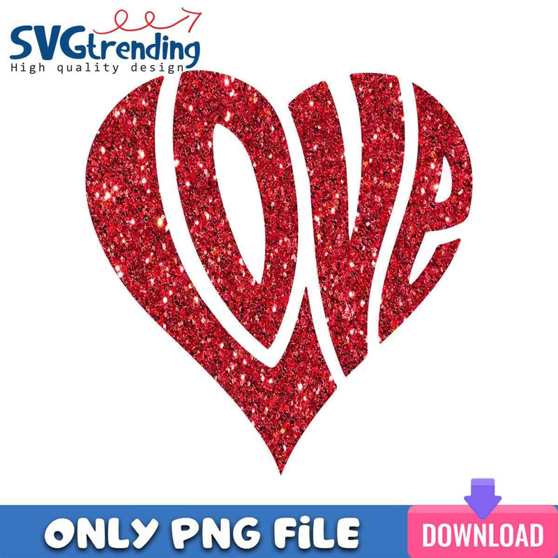 Glitter Love PNG Trending Retro PNG Instant Download