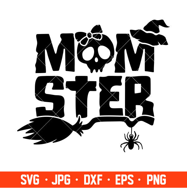 Momster Mom Svg, Witch Svg, Halloween Svg, Cricut, Silhouette Cut File