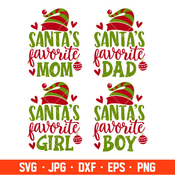 Santa’s Favorite Family Svg, Mom Dad Boy Girl Svg, Santa Claus Svg, Christmas Svg, Cricut, Silhouette Cut File