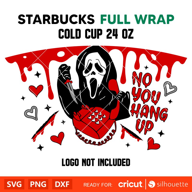 Scream Starbucks Full Wrap Svg, Halloween Svg, No You Hang Up Svg, Trick or Treat Svg, Cricut, Silhouette Vector Cut File