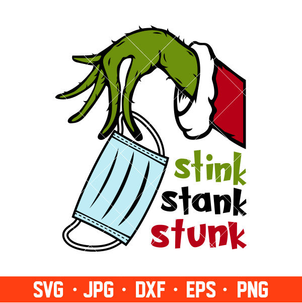 Stink Stunk Stank Svg, Merry Christmas Svg, Covid Mask Svg, Christmas 2020 Svg, Cricut, Silhouette Vector Cut File