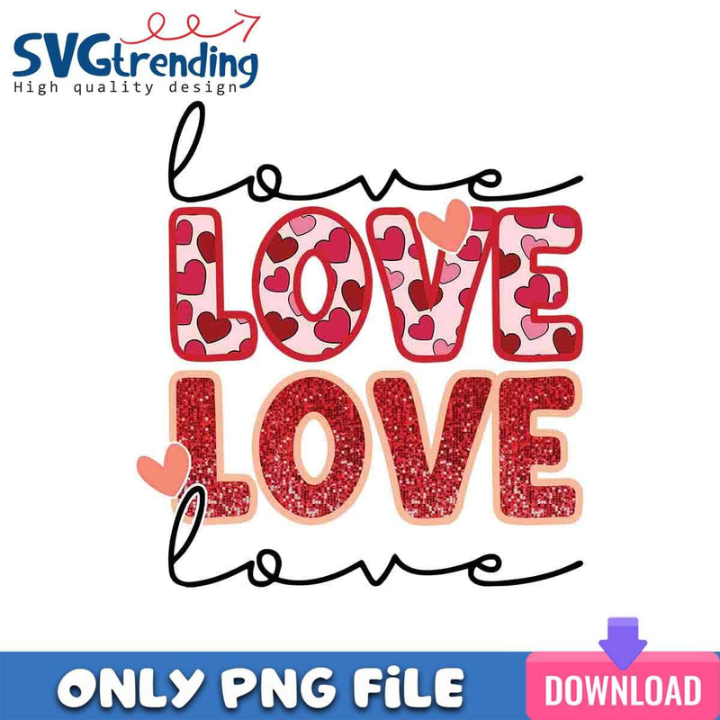 Glitter Love Valentine PNG Love Day PNG Instant Download