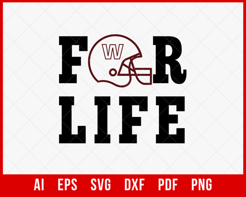 Washington Football for Life SVG File for Cricut Maker and Silhouette Cameo Digital Download