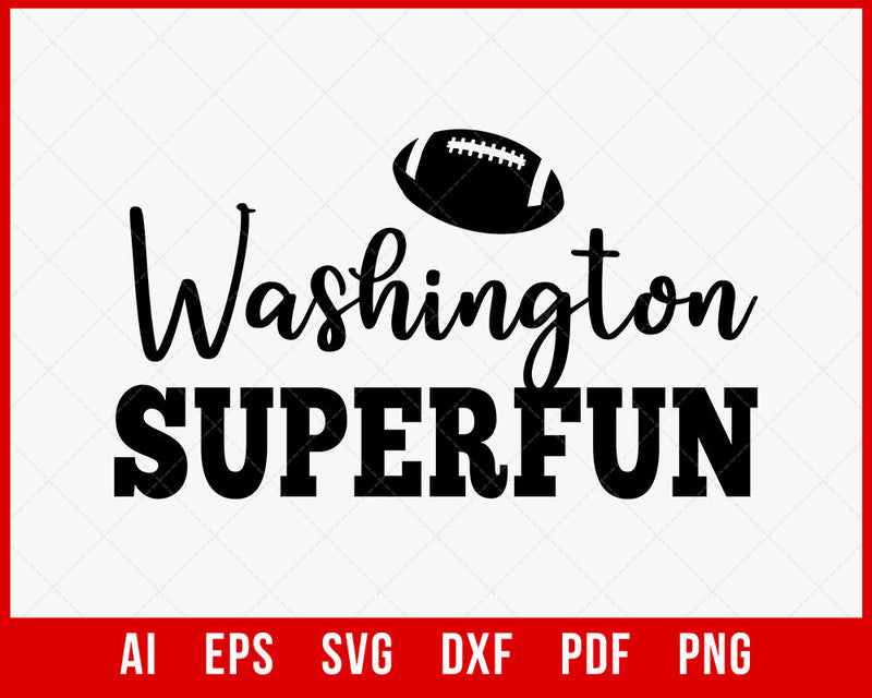 Washington Football Super Fan SVG File for Cricut Maker and Silhouette Cameo Digital Download